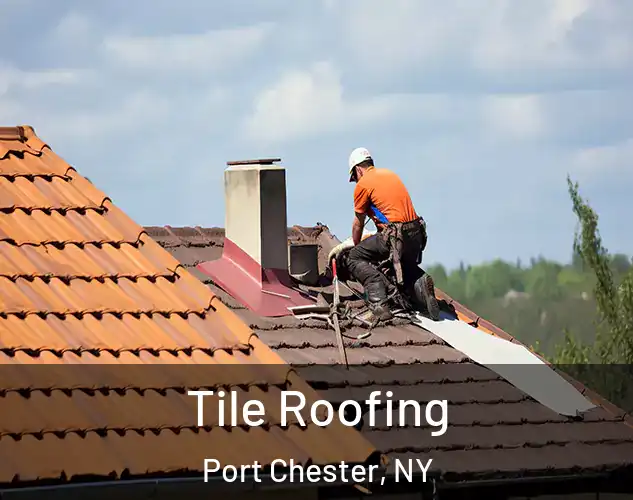  Tile Roofing Port Chester, NY